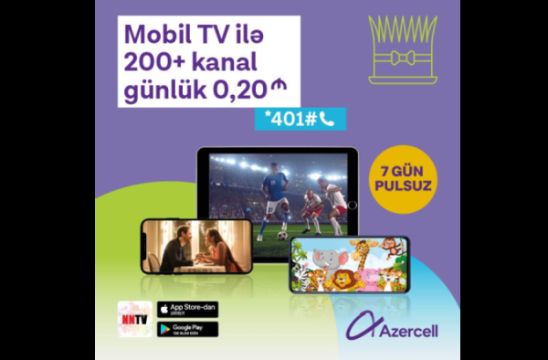azercell-nntv-tetbiqi-ile-dunyanin-en-cox-baxilan-televiziya-kanalarini-teqdim-edir